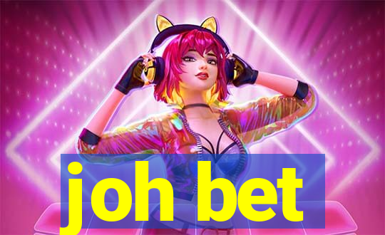 joh bet
